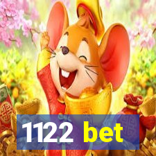 1122 bet